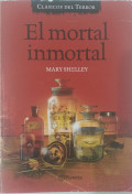 El mortal inmortal