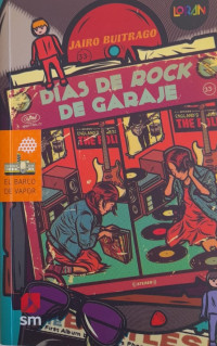 Image of Días de rock de garaje