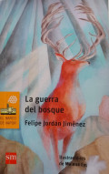 La guerra del bosque