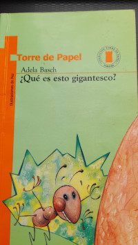 Image of ¿Qué es esto gigantesco?
