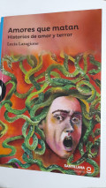 Amores que matan: Historias de amor y terror