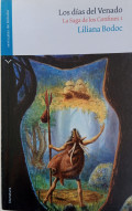 Los días del venado
