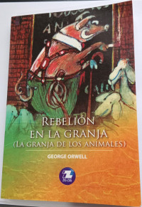 Image of La rebelión en la granja: (O la granja de los animales)