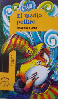 Image of El medio pollito